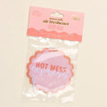 Sweet Ride Car Air Freshener–Hot Mess Express